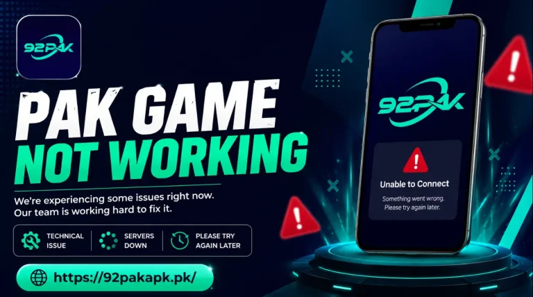 PAK Game Not Working 92 pak game apk 92 pak game 92 pak login 92pak download app 92 pak apk 92pak
